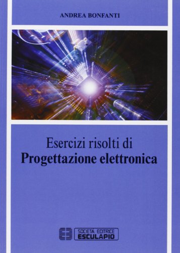 Esercizi-di-progettazione-elettronica-Italiano-Copertina-flessibile--25-set-2012-0